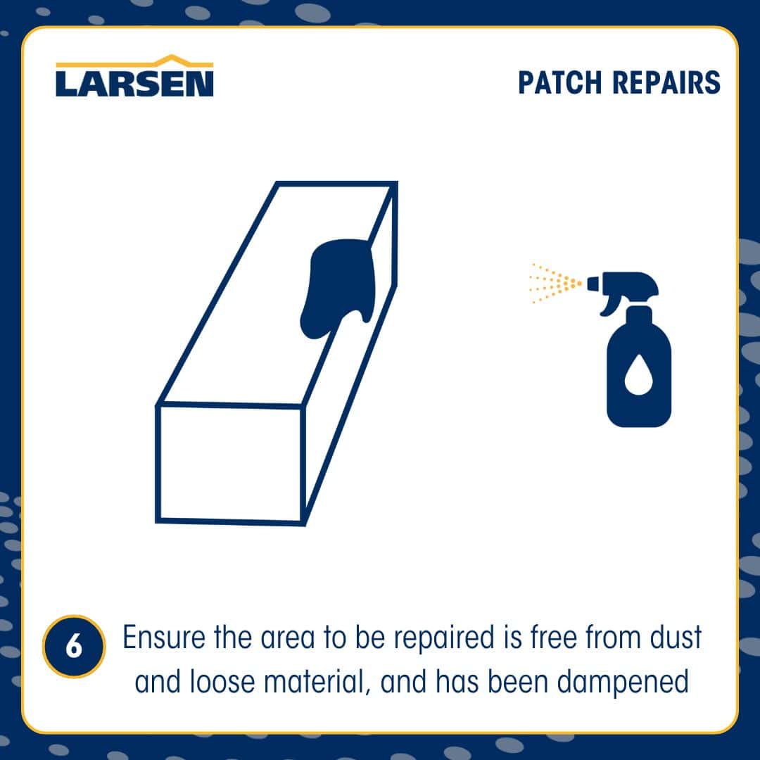Step 7 of the Larsen Quickmix Rapid Repair Mortar process — applying the mortar firmly into the prepared patch area.