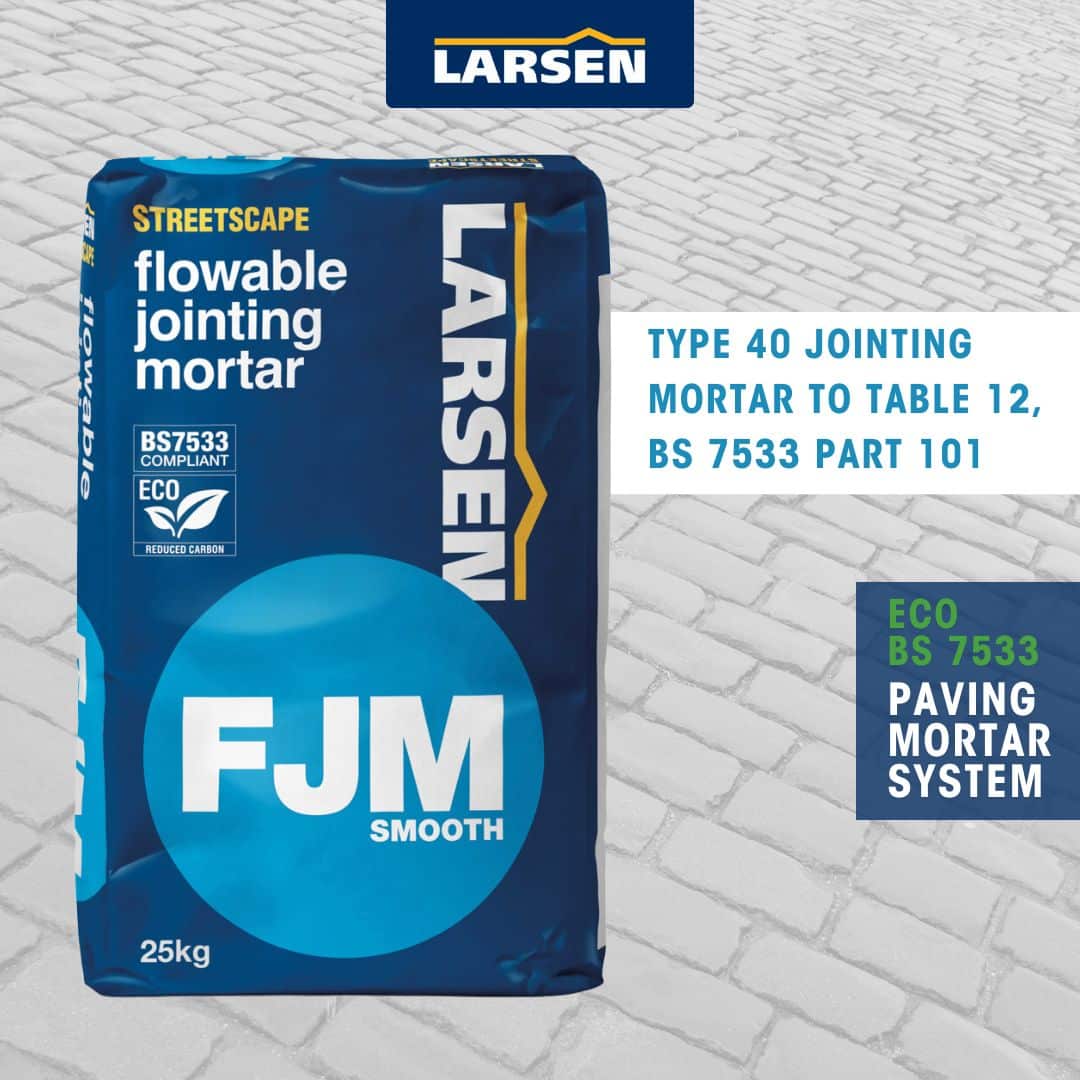 Larsen Streetscape brand graphic featuring the FJM Eco Smooth flowable jointing mortar — campaign visual showing the product in a paving context.