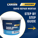 Larsen Quickmix Rapid Repair Mortar