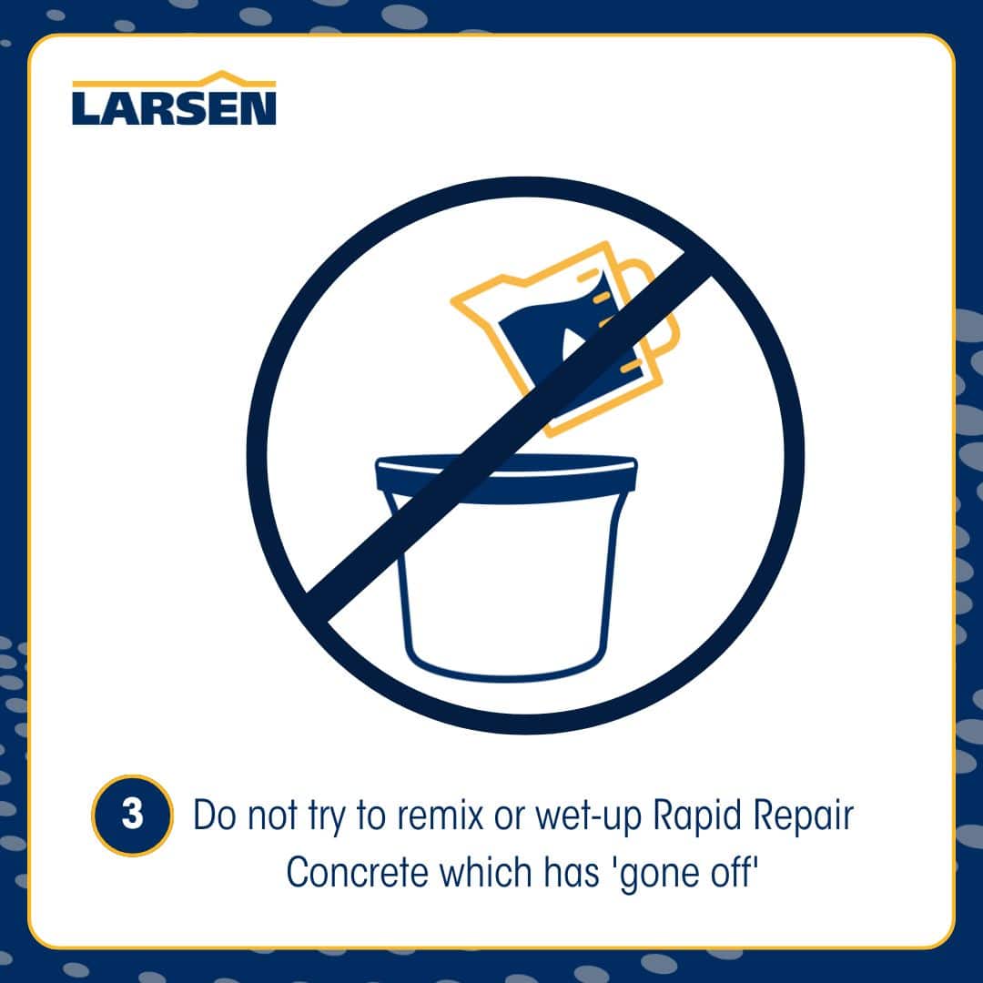 Step 4 of the Larsen Quickmix Rapid Repair Concrete process — applying and finishing the rapid-set repair compound.