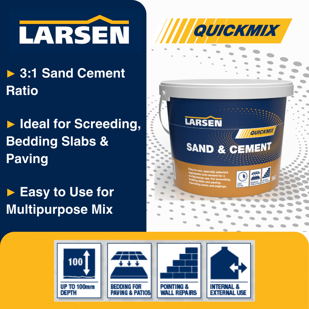 Larsen Quickmix Sand & Cement brand graphic — social-post visual highlighting the pre-mixed sand and cement mortar.