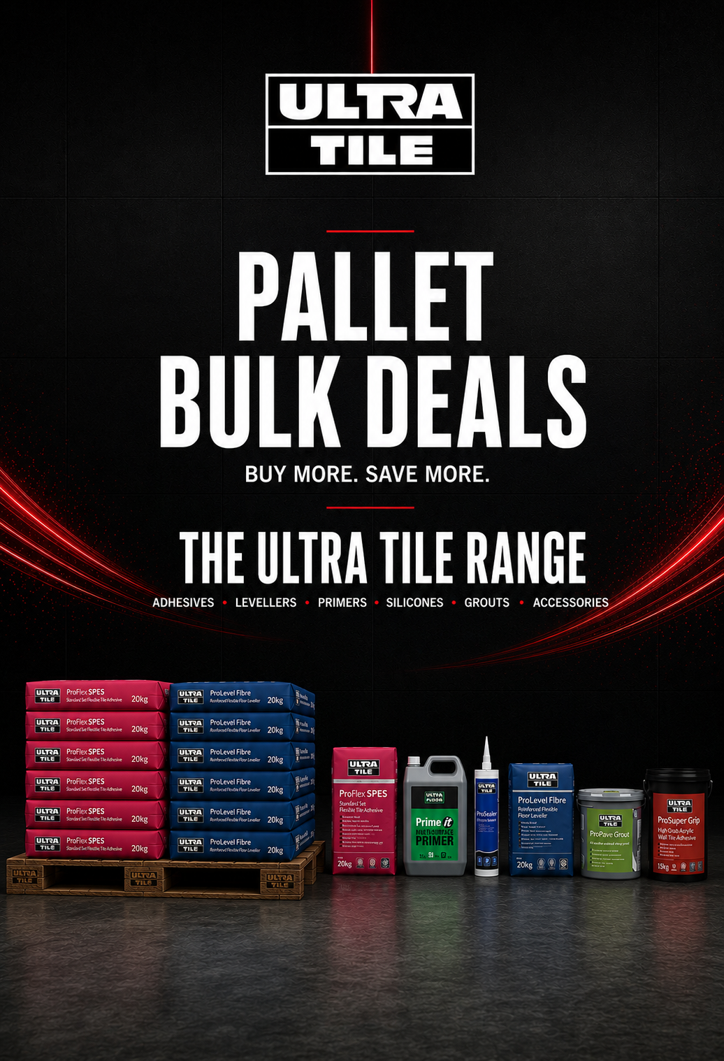 Promotional graphic for Ultra Tile showing a pallet of bulk-deal products and a row of individual product containers against a dark background with red light streaks and large white text reading 'PALLET BULK DEALS' and 'THE ULTRA TILE RANGE'.